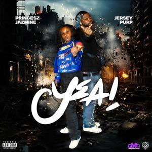 YEA! (feat. Jersey Purp) (Explicit)