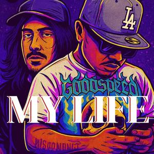 MY LIFE (Explicit)
