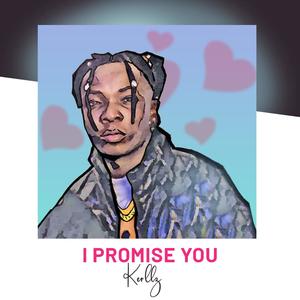 I PROMISE YOU