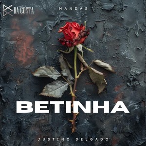 Betinha (feat. Justino Delgado)