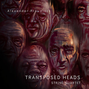 Transposed Heads: String Quartet