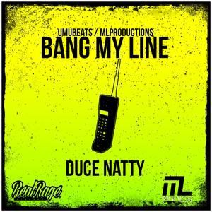 Bang My Line (Explicit)