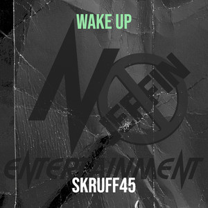 Wake Up (Explicit)