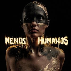 Menos Humanos