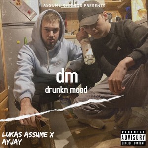 drunkn mood (Explicit)