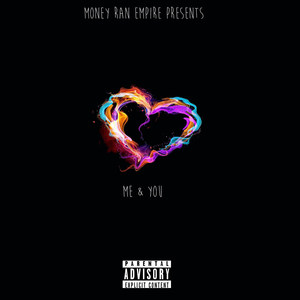 Me & You (Explicit)