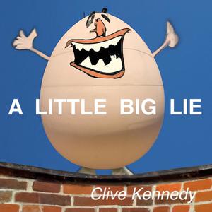 A Little BIG Lie