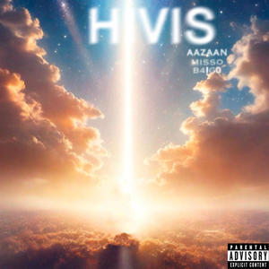 hivis (feat. B4!G0 & Misso) (Explicit)