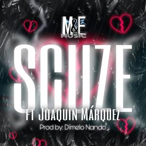 Scuze(feat. Joaquin Marquez)