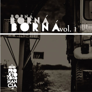 Borná Vol. I (Explicit)