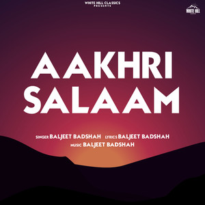 Aakhri Salaam