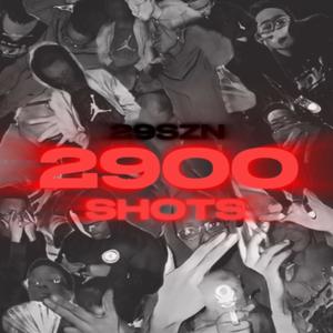 2900 SHOTS (Explicit)