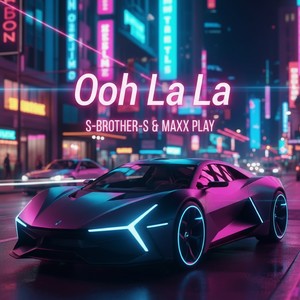 Maxx Play - Ooh La La