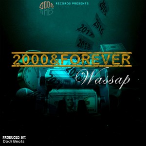 2000 & Forever