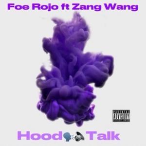 Hood Talk (Explicit)