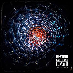 Beyond Earth And Death