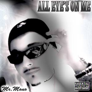 All Eyes On Me