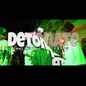 DETONATE (Remix) [Explicit]