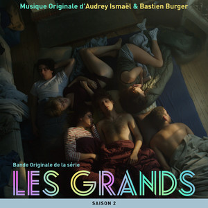 Les Grands - Saison 2 (Bande originale de la série télévisée)