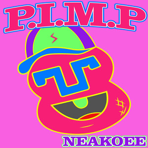 Pimp (Explicit)