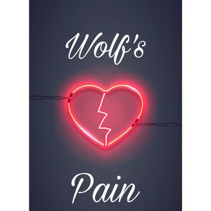 Wolf's Pain (Explicit)