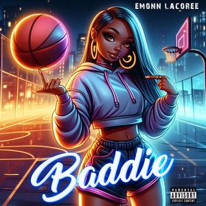 Baddie (Explicit)