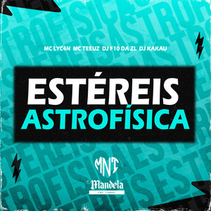 Estéreis Astrofísica (Explicit)