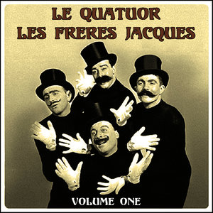 Le Quatuor Les Frères Jacques Vol 1