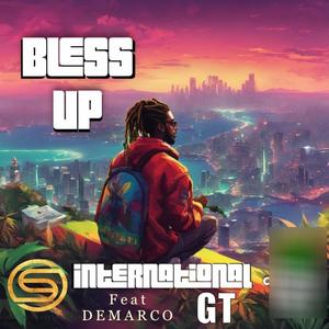 Bless Up (feat. Demarco)