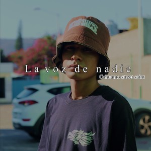 La Voz de Nadie (Explicit)