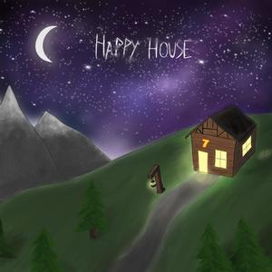 Happy House (Explicit)