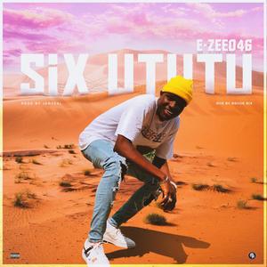 SIX UTUTU (Explicit)