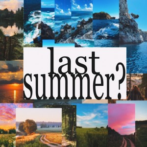 last summer? (Explicit)