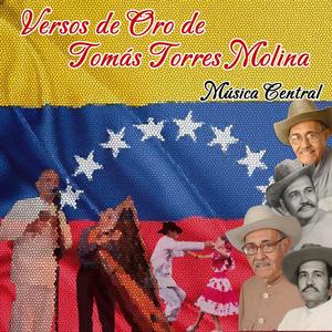 Versos de Oro de Tomás Torres Molina: Música Central