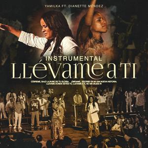 Llevame a Ti (feat. Dianette Mendez) (Inst.)