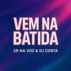 VEM NA BATIDA