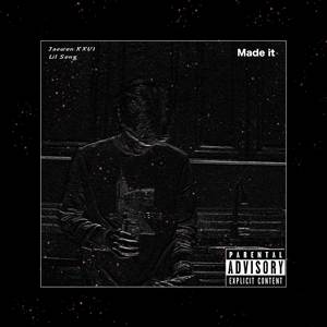 Made It (Explicit)