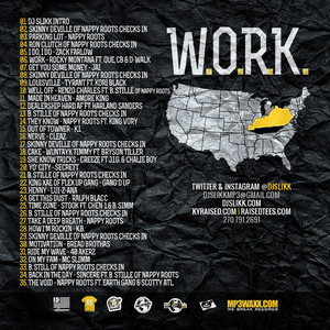 W.O.R.K. 4 (Hosted By Nappy Roots)