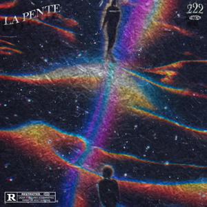 La pente (feat. E-Wann) (Explicit)