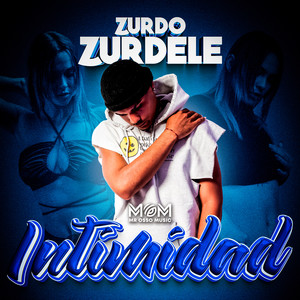 Intimidad (Explicit)