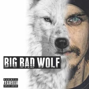 Big Bad Wolf (Extended|Explicit)