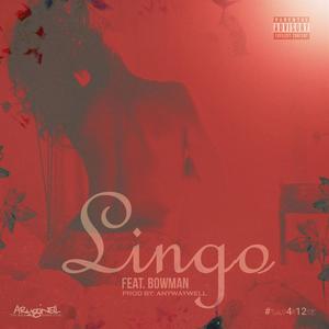 Lingo (feat. Bowman) [Explicit]