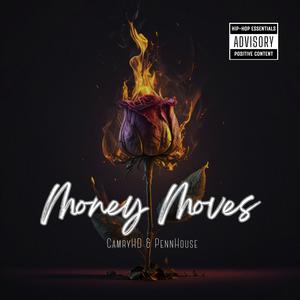 Money Moves (Explicit)