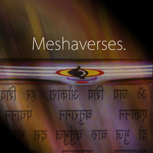 Meshaverses.