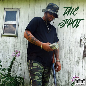 The Spot (Explicit)
