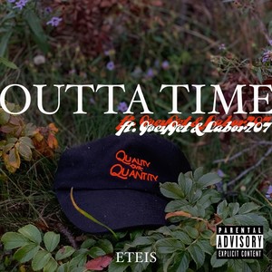 Outta Time (Explicit)