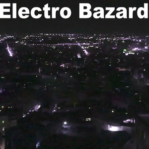 Electro Bazard