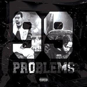 99 Problems (feat. DJ E.Sudd) [Explicit]