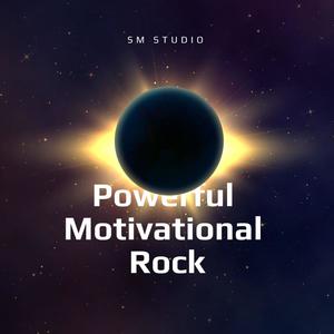 Powerful Motivational Rock