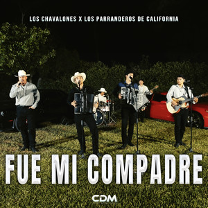Fue Mi Compadre (En Vivo)